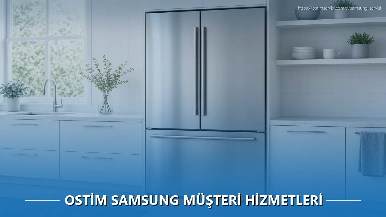 Ostim Samsung Müşteri Hizmetleri